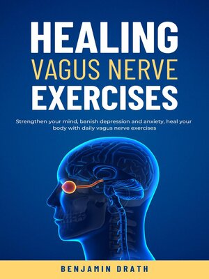 cover image of Healing vagus nerve exercises